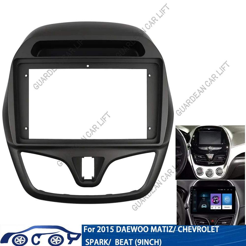 For 2015-2018 DAEWOO MATIZ/ CHEVROLET SPARK/  BEAT (9INCH) Android Car Radio Fascia MP5 Player Stereo 2Din Head Unit Panel Frame