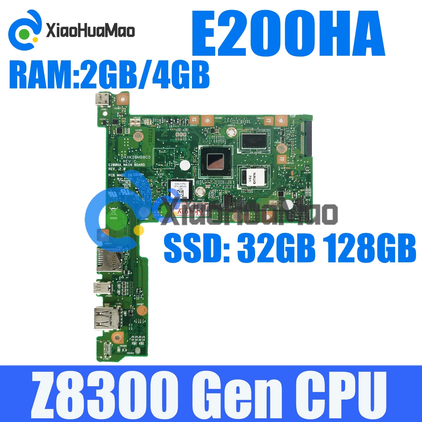 

E200HA with Z8300 CPU 2GB-RAM 32G 128G SSD Mainboard For ASUS E200H E200HA E200HAN E200HA Laptop Motherboard 100% Tested OK