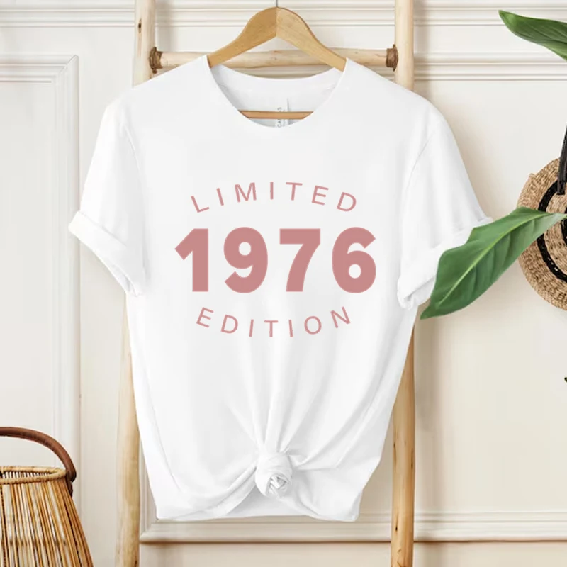 Vintage 1976 50th Birthday Print T-Shirt Women Retro Casual Tee 1976 Limited Edition Tee 50th Birthday T-shirts Female Tops Tees
