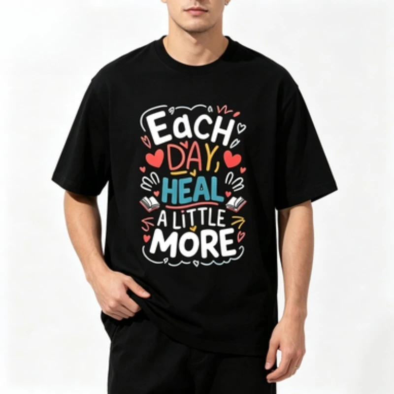 Men  T-shirt Positive Healing Quote Each Day Heal A Little More Cute Heart Book Doodle Design Casual Outdoor Leisure Crew Shirt