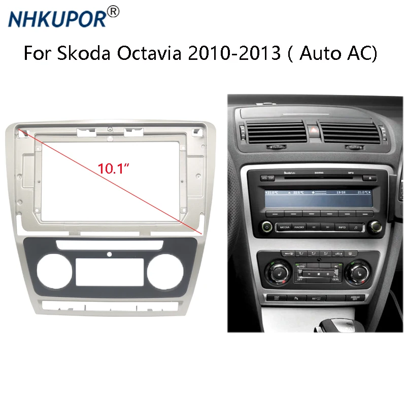 

Fascia Automatic For Skoda Octavia 2010 2011 2012 2013 Car Refitting DVD Panel Dash Bezel Audio Frame Kit