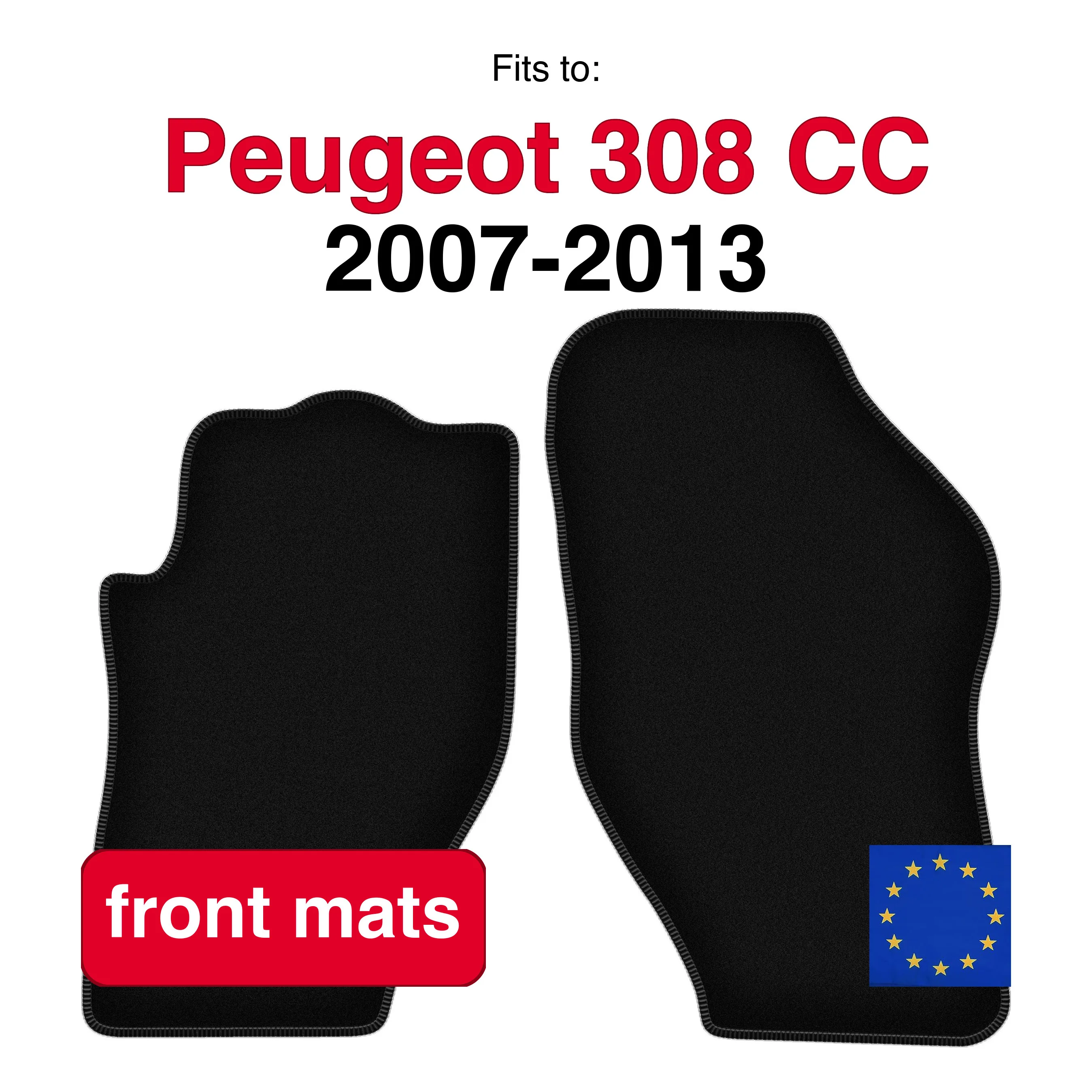 Tapis avant en velours pour Peugeot 308 CC cabriolet (2007-2013) -Noir (2 pièces)