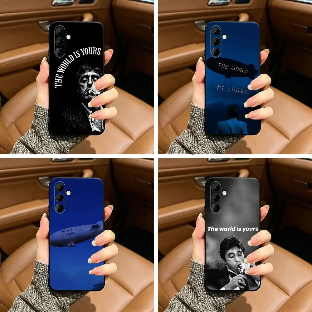 The -World Is Yours S-Scarfaces Phone Case For Samsung Galaxy A73,A71 A72,A70,A53,A52,A51,Soft Silicone Black Cover