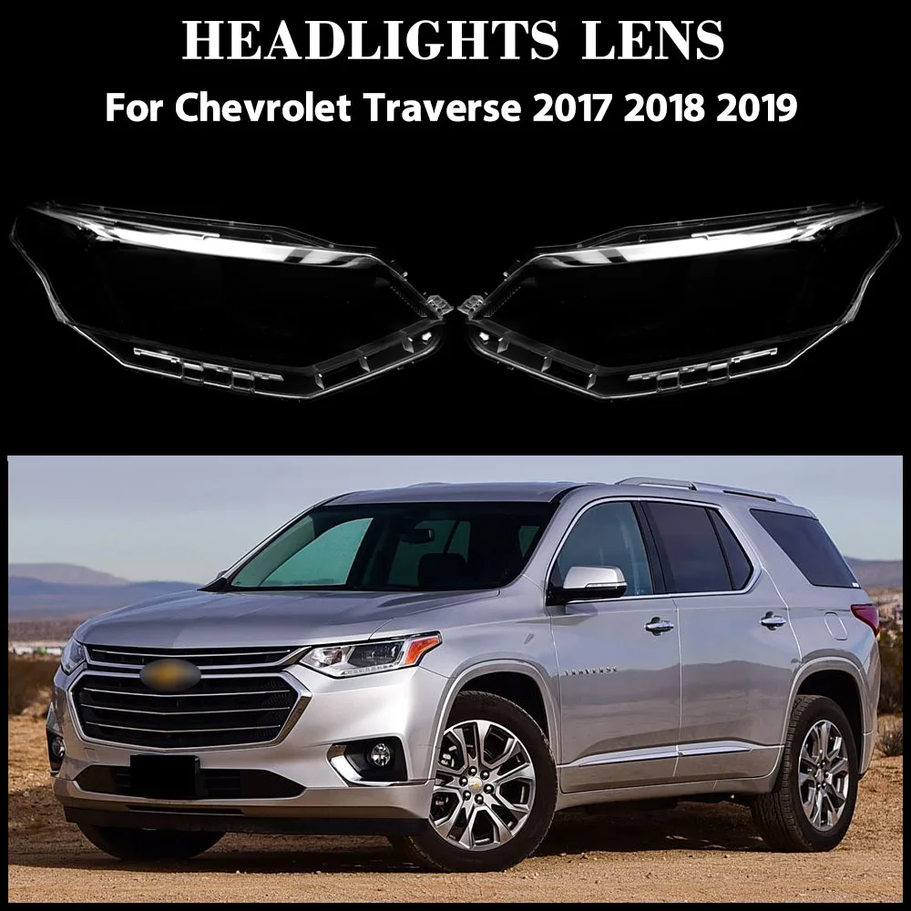 

For Chevrolet Traverse 2017 2018 2019 Car Head Light Lamp Caps Headlamp Shell Transparent Lampshade Lampcover Headlight Cover