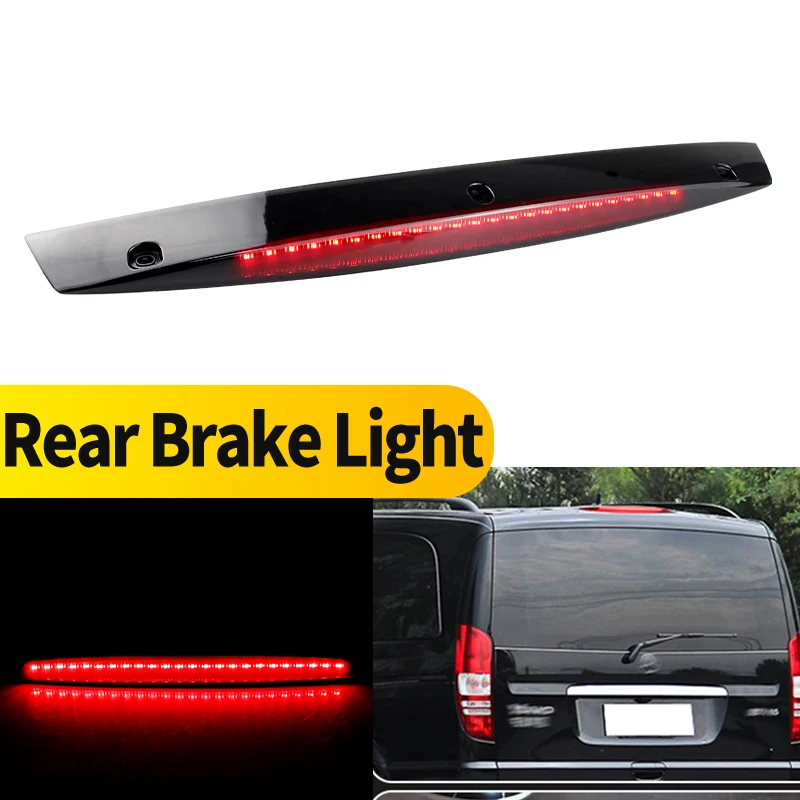 

1PC Auto LED Reverse Light For Mercedes Benz V Class Vito Viano W639 High Level Third Rear Brake Light 3rd Center Stop Lamp 12V