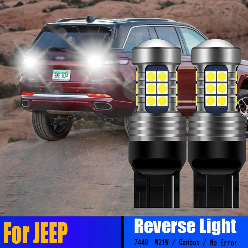 

2pcs Car LED Reverse Light Bulbs Backup Signal Lamp W21W 7440 T20 Canbus No Error For Jeep Compass 2011 2012 2013 2014 2015 2016