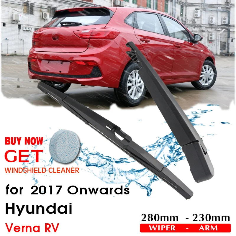 

Car Wiper Blade Rear Back Window Windscreen Windshield Wipers Auto Accessories For Hyundai Verna RV Hatchback 280mm 2017 Onwards