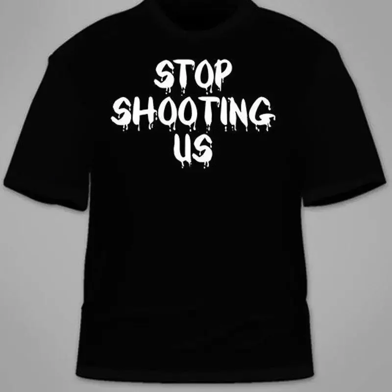 Stop Shooting Us T-Shirt. BLM Black Lives Matter Protest Hands Up Don't Shoot