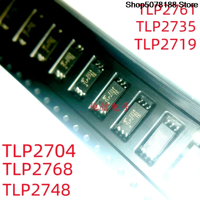 10pieces OptoCoupler TLP2761  TLP2735 SOP6 2719 2745 2748 2768A 2704 Original integrated circuit