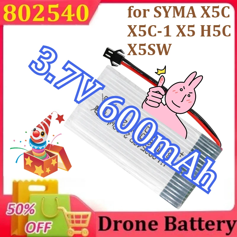 

802540 Lipo Battery for SYMA X5C X5C-1 X5 H5C X5SW RC Quadcopter Spare Parts Drone Battery 3.7V 600mAh