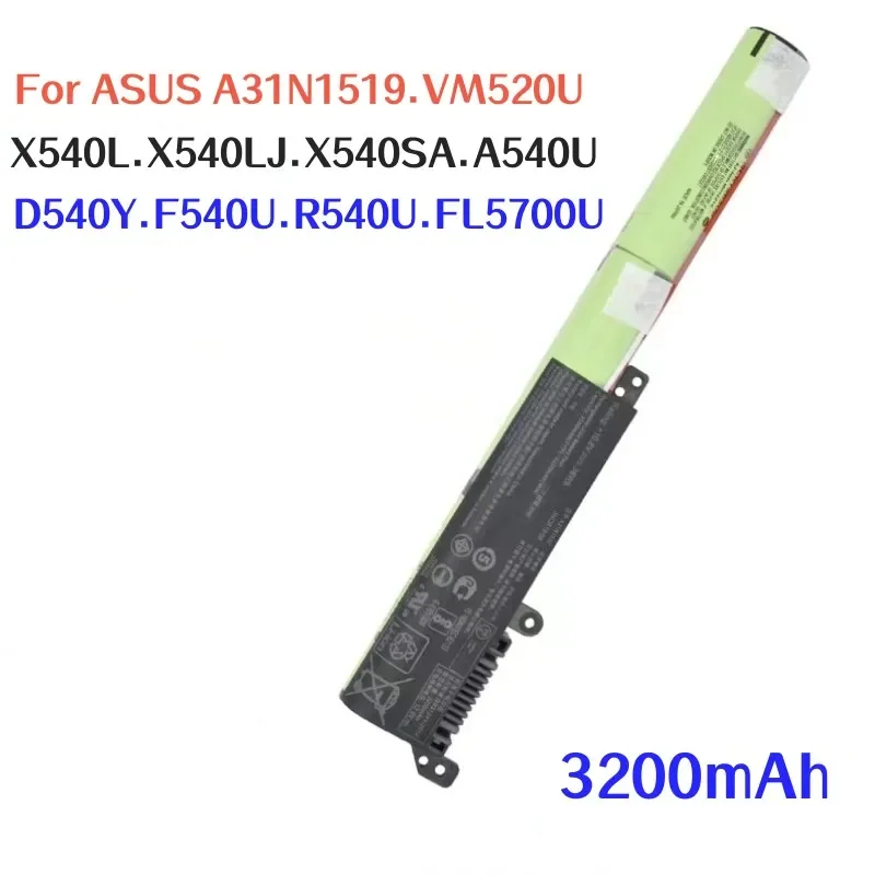 100% Original 3200mAh for ASUS A31N1519 VM520U X540L X540LJ X540SA A540U D540Y F540U R540U FL5700U Laptop Battery