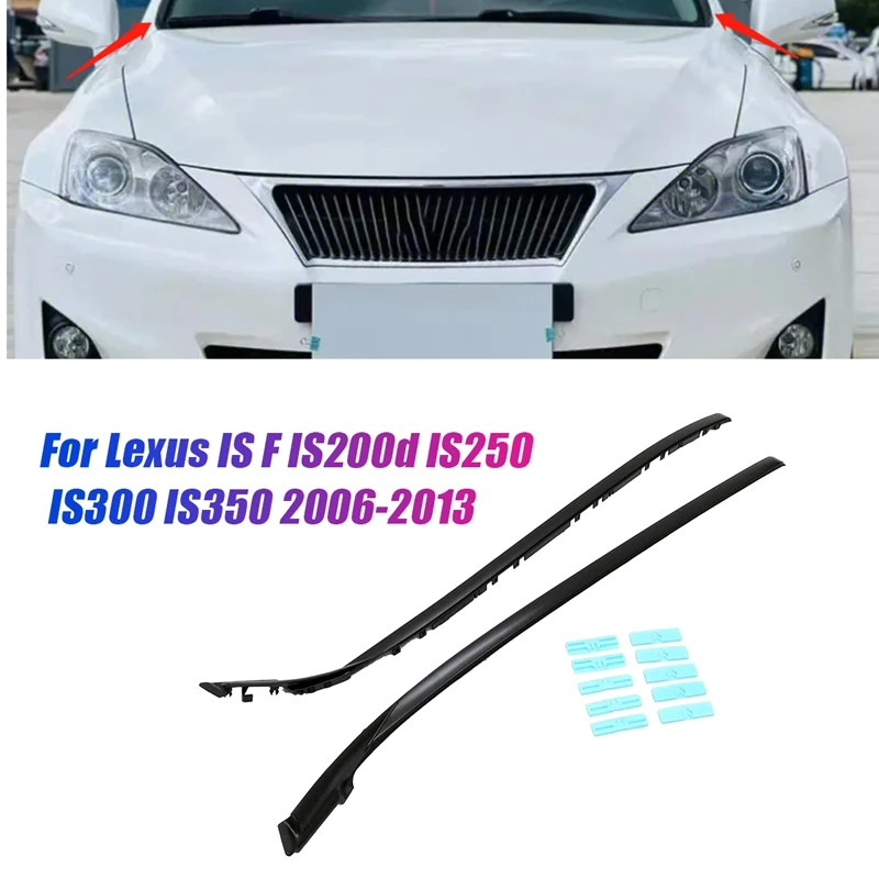 1Pair Car Windshield Pillar Molding With Clips Kit For Lexus IS F IS200D IS250 IS300 IS350 06-13 Outer Protective Strip