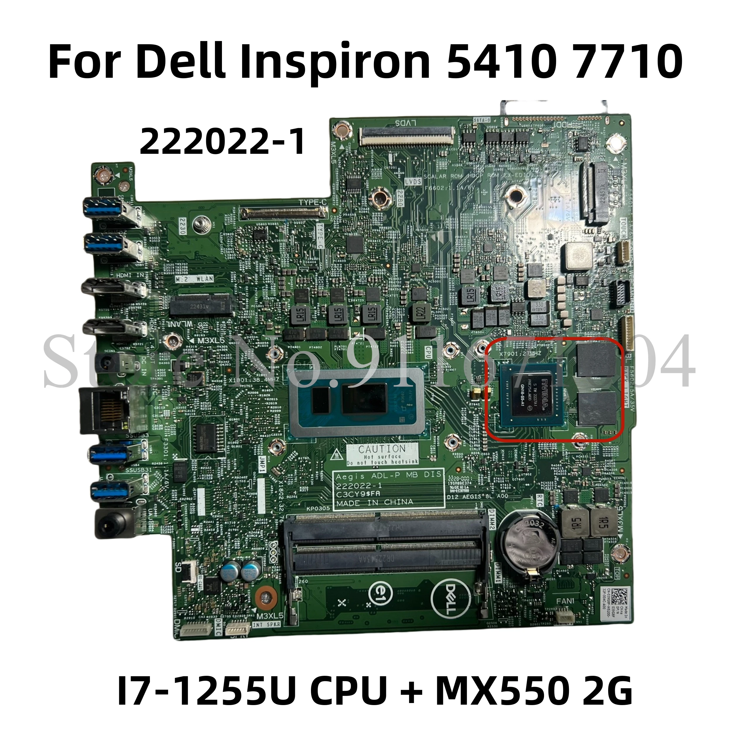 

For Dell Inspiron 5410 7710 Motherboard Aegis ADL-P MB DIS 222022-1 C3CY9 I7-1255U MX550 2G GN18-S5-A1 CN-039G8F 039G8F 39G8F