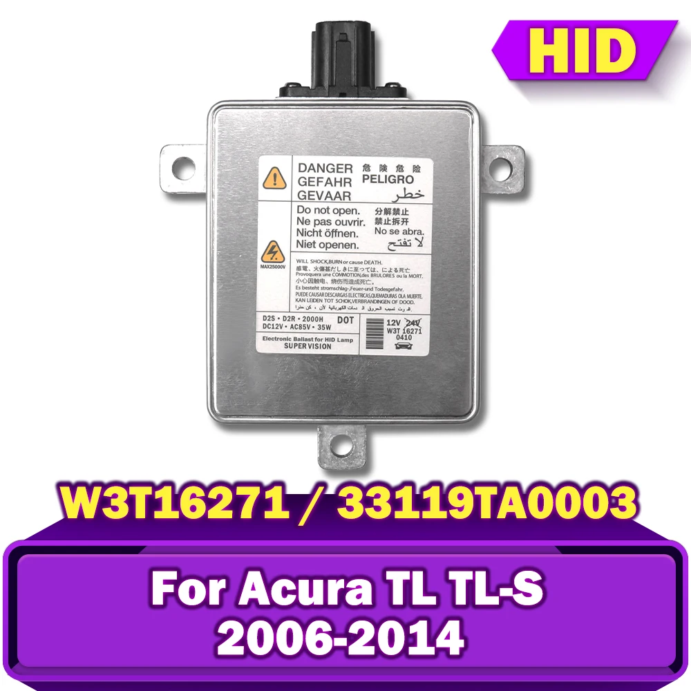

W3T16271 33119TA0003 Xenon HID Electronic Ballast Module 35W Igniter Unit D2R D2S Car For Acura TL TL-S 2006 2007 2008 2009-2014