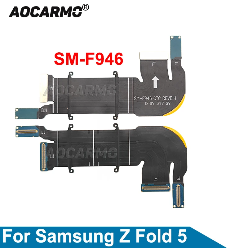 Aocarmo For Samsung Galaxy  Z Fold 5 Fold5 SM-F946 Main Board Connection LCD Spin Axis Flex Cable Replacement Repair Parts