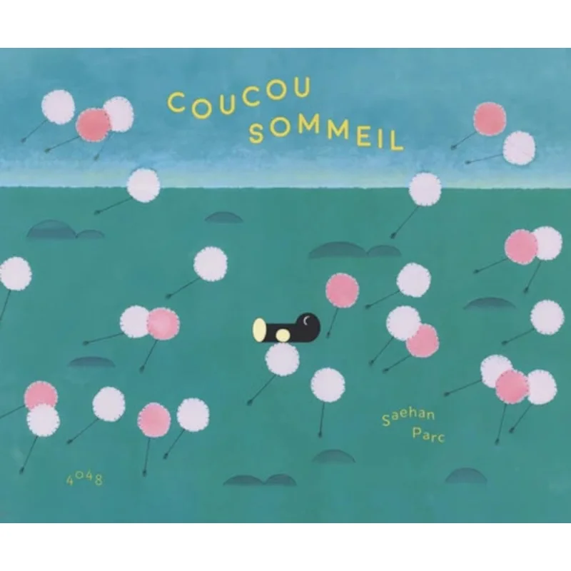 

Coucou Sommeil Saehan Parc Editions 2024 9782383870982 Book