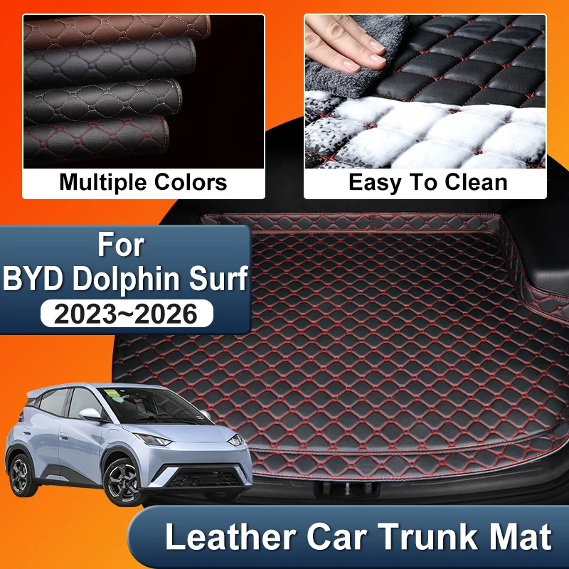 For BYD Dolphin Surf 2026 Accessories Mini Seagull MK1 2025 2024 2023 Car Trunk Mat Boot Liners Interior Pads Cushion Anti-dirty