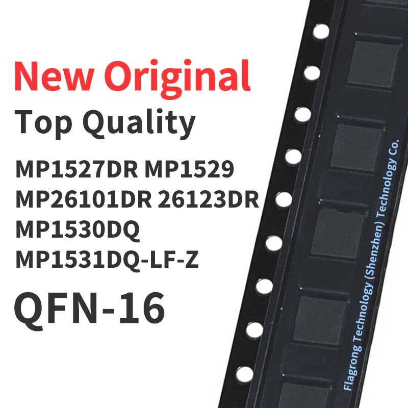 

10 Pieces MP1527DR MP1529 MP26101 MP26123DR MP1530DQ MP1531DQ-LF-Z Silkscreen B8 B6 QFN-16 Chip IC New Original