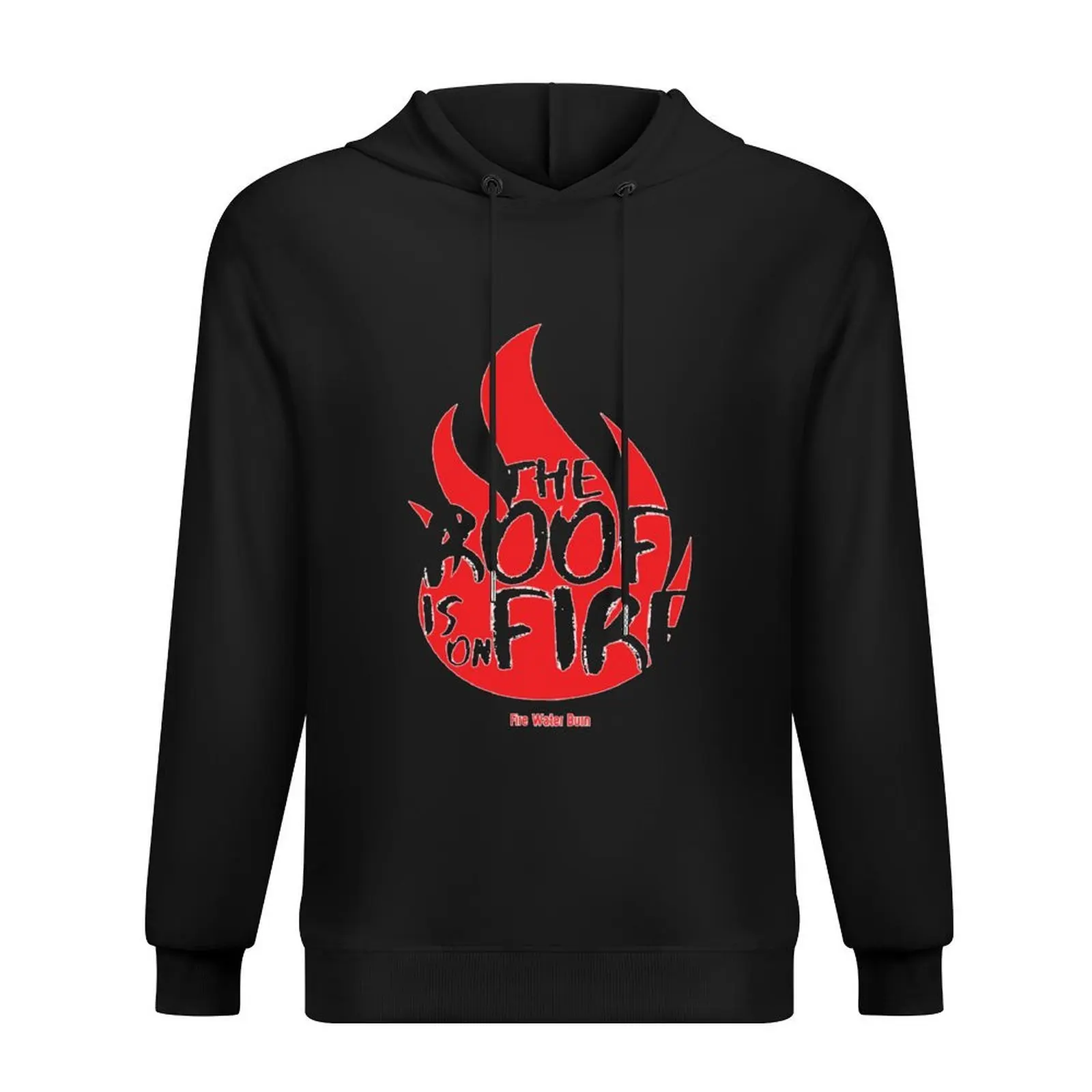 

Bloodhound gang - The roof is on fire Hoodie autumn new products anime clothes men clothes clothes for men men's hoodies