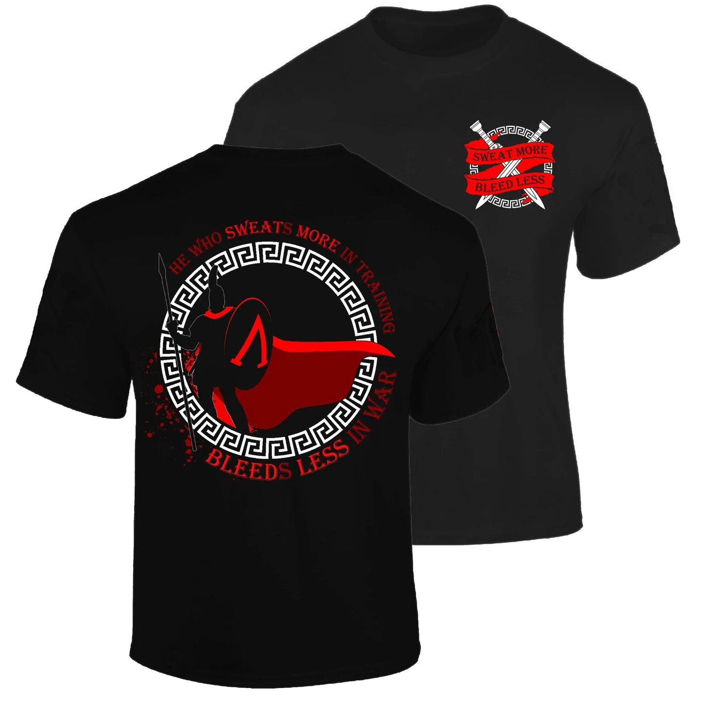 

Sweats More in Training, Bleeds Less in War - Spartan Warrior Ethos T-Shirt 100% Cotton O-Neck Short Sleeve Casual Mens T-shirt