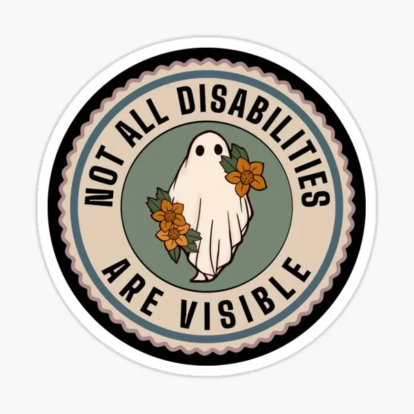 Not All Disabilities Are Visible  5PCS Stickers for Kid Cute Decor  Laptop Car Decorations Bumper Print Water Bottles Home Anime