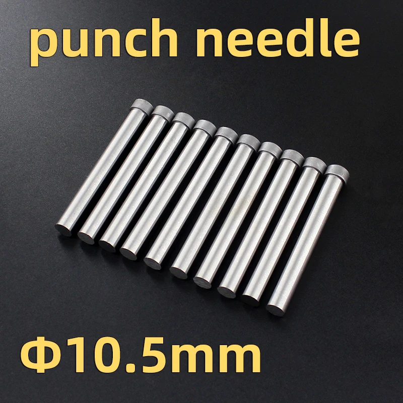 SKD-11 Material: Die Punch Punch Punch Rod, Diameter 10.5mm, Total Length: 40mm, 50mm, 60mm, 70mm, 80mm, 90mm, 100mm