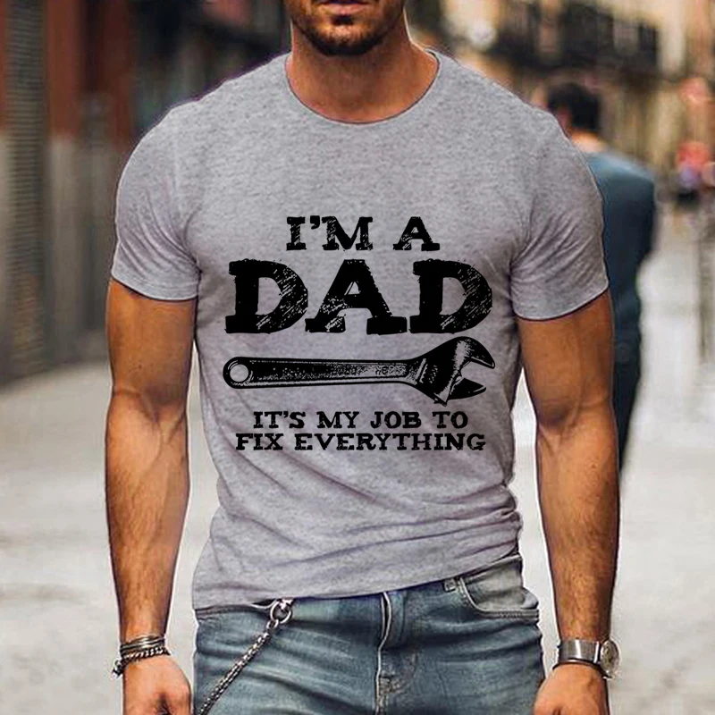 

Футболка I'm A Dad, Мужская Винтажная Футболка гаечного ключа, это моя работа, чтобы исправить все принты, футболка с коротким рукавом, Повседневная Уличная одежда, Camisete