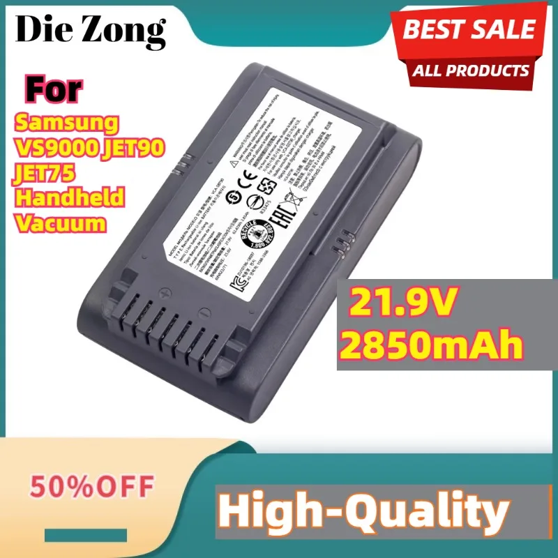

High-Quality New VCA-SBT90 Rechargeable Battery For Samsung VS9000 JET90 JET75 Handheld Vacuum Cleaner Battery 21.9V 2850mAh