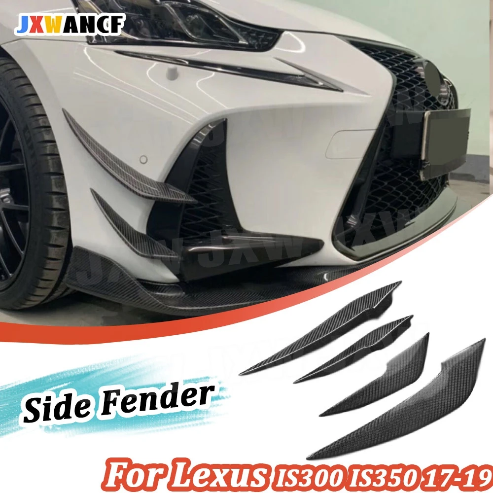 JXWANCF 4PCS Front Lip Wind Air Knife Canards Splitter For Lexus IS300 IS350 F Sport Sedan 17-2019 Side Bumper Trim Spoiler