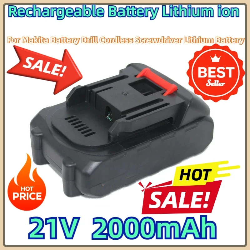 21 V 2000mAh5c  Lithium Ion For Makita Battery Drill Cordless Screwdriver Lithium Battery Cordless Drill Rechargeable Battery