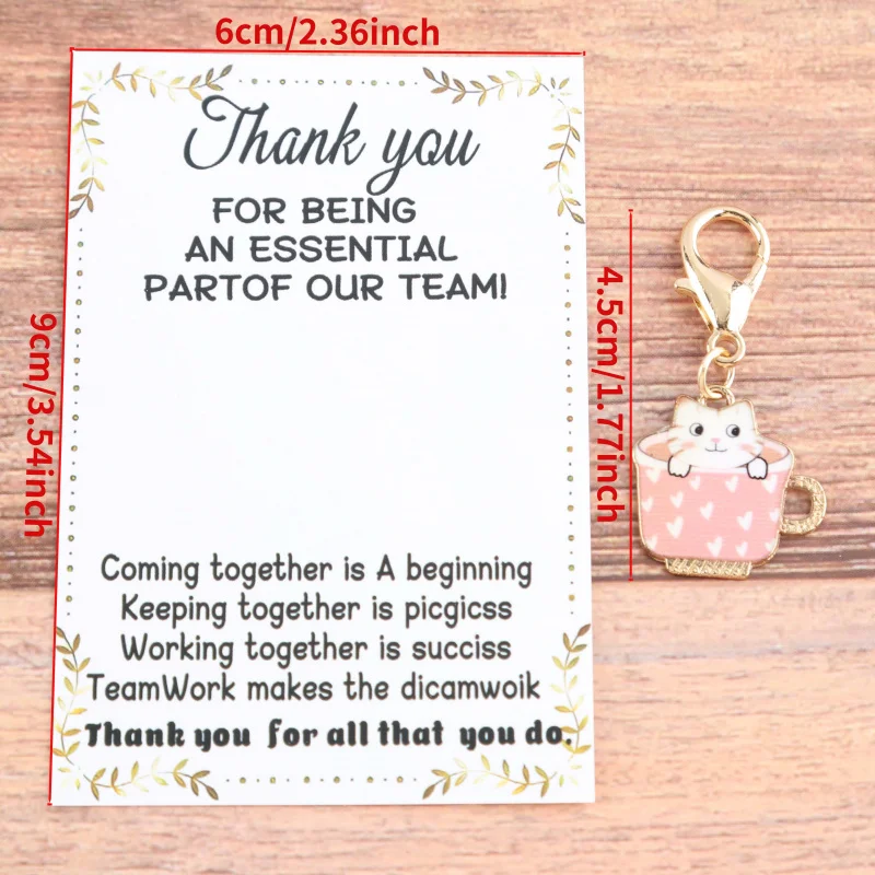10Set “Thank you for being an indispensable member of our team” Cute cat keychain with a teacup Pendant Set Can be used to decor