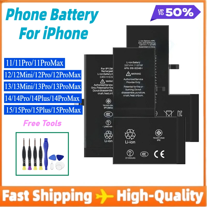 High-quality Battery for IPhone 11 12 13 14 15 Pro Max 12Mini 13Mini 14Plus 15Plus Free Tool