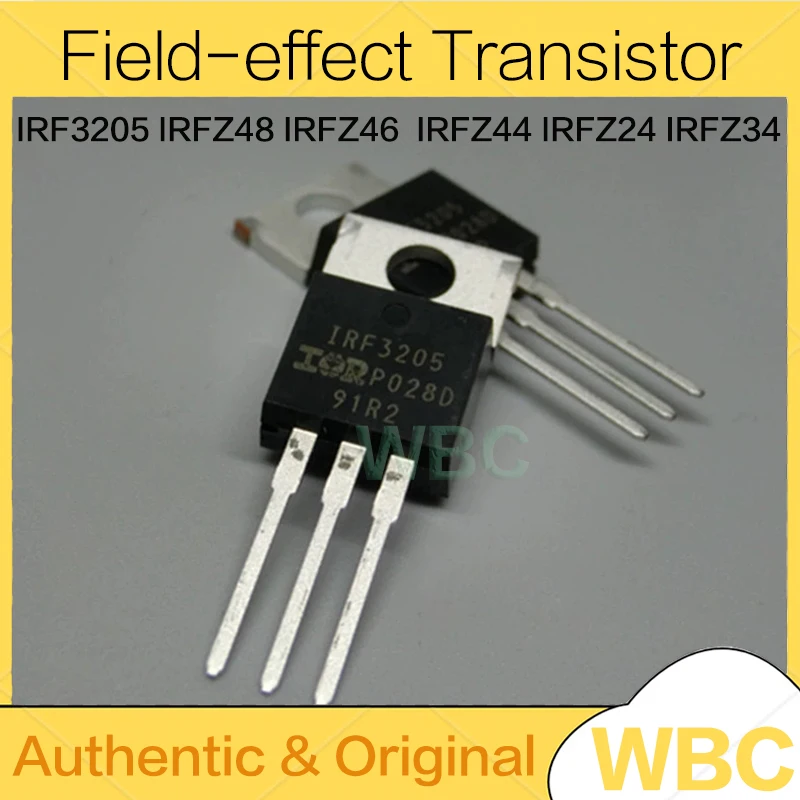 10Pcs IRFZ24 IRFZ34 IRFZ44 IRFZ46 IRFZ48 IRF3205 TO-220 TO220 IRFZ24PBF IRFZ34PBF IRFZ44PBF IRFZ46PBF Field-effect Transistor