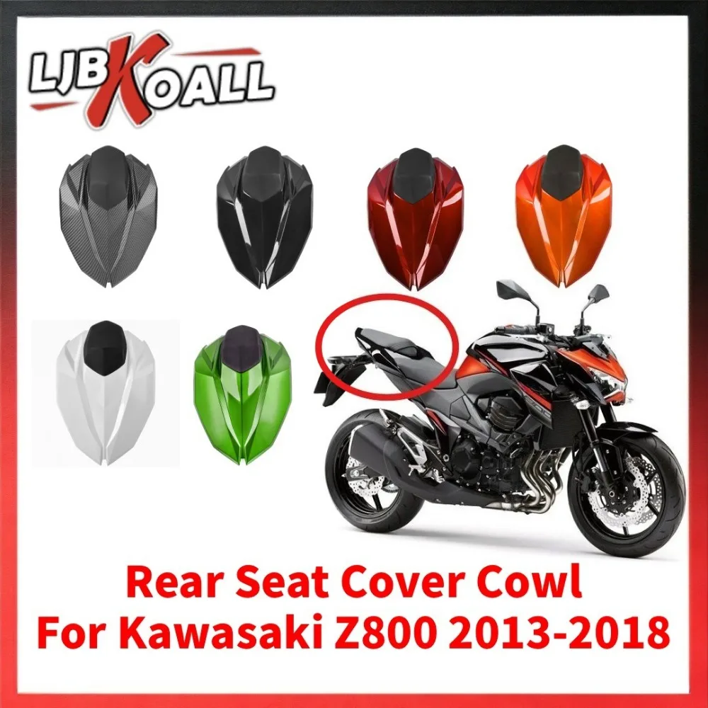 

Rear Seat Cover Cowl for Kawasaki Z800 2013-2018 Motorcycle Rear Pillion Passenger Cowl Seat Back Cover Fairing Part Accessories