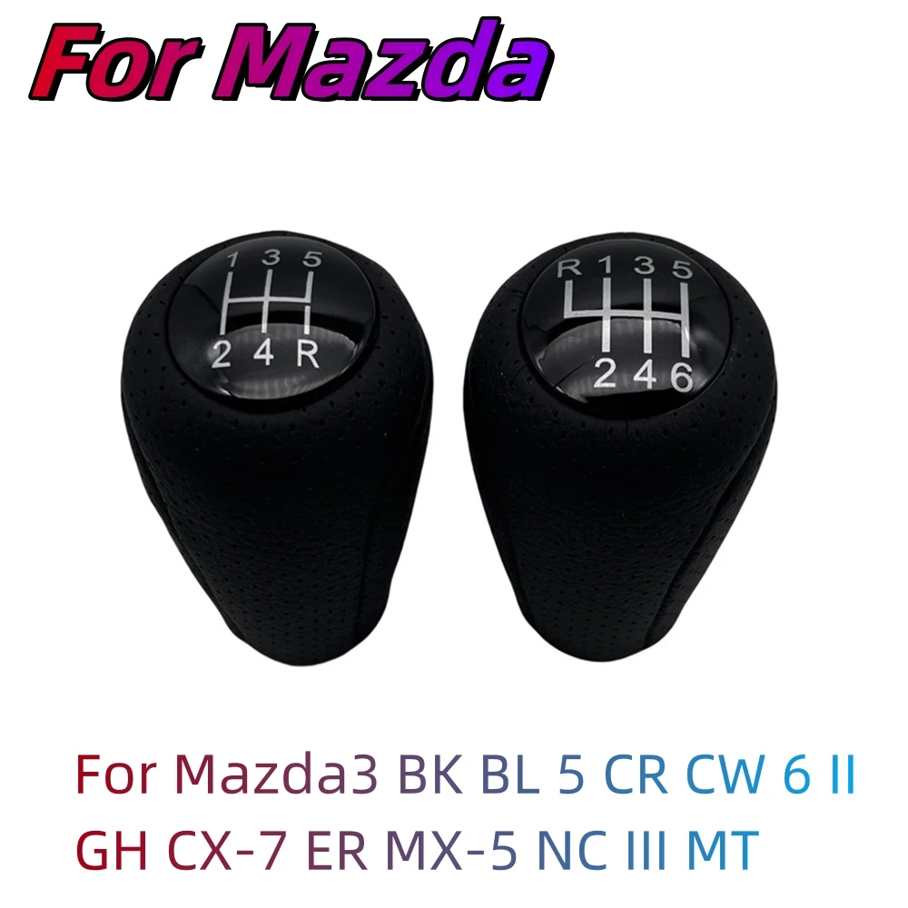 Gear Shift Knob 5/6 Speed Leather Lever Arm Stick Headball For Mazda 3 BK BL 5 CR CW 6 II GH CX-7 ER MX-5 NC III Car Accessory