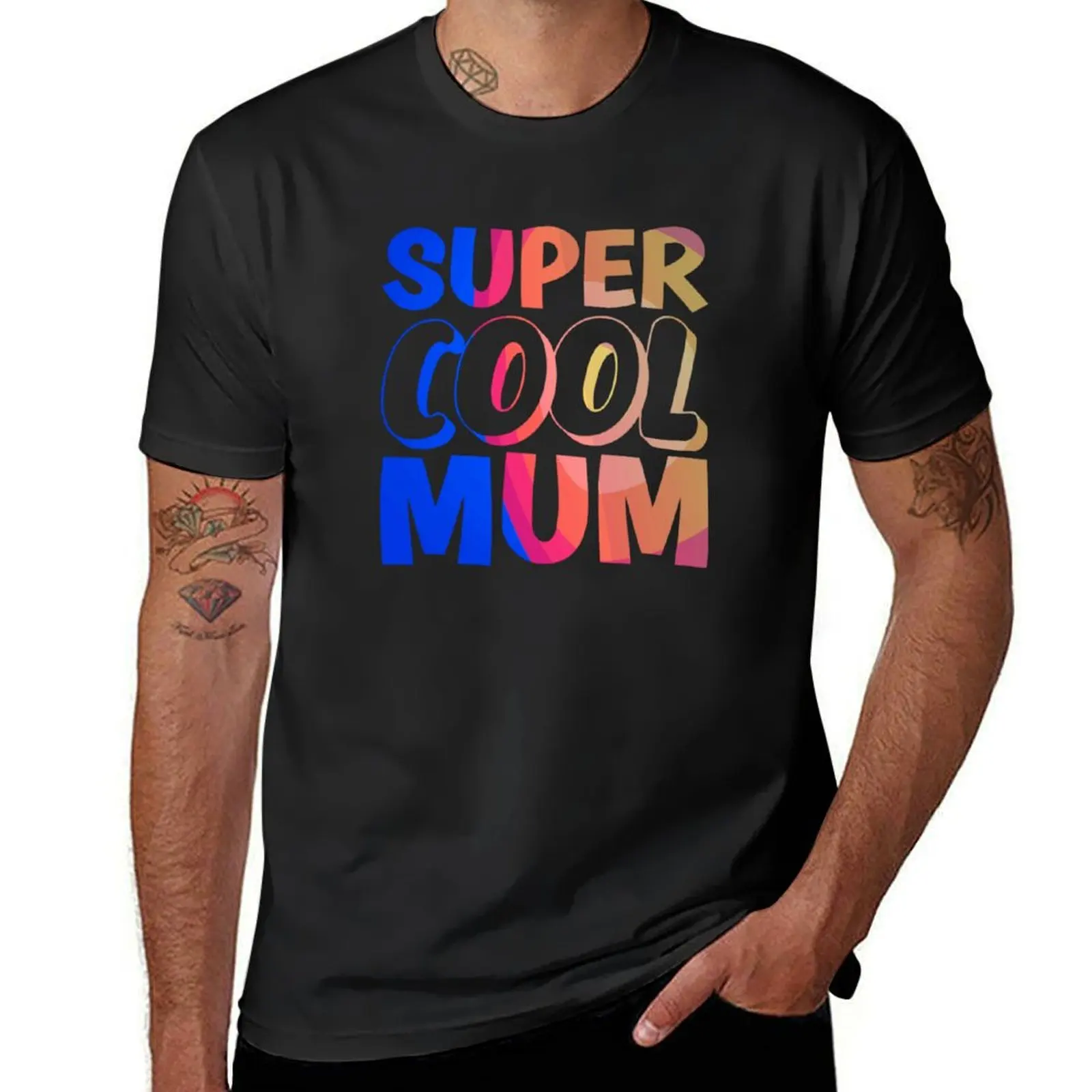 Super Cool Mum T-Shirt summer tops funnys mens t shirts