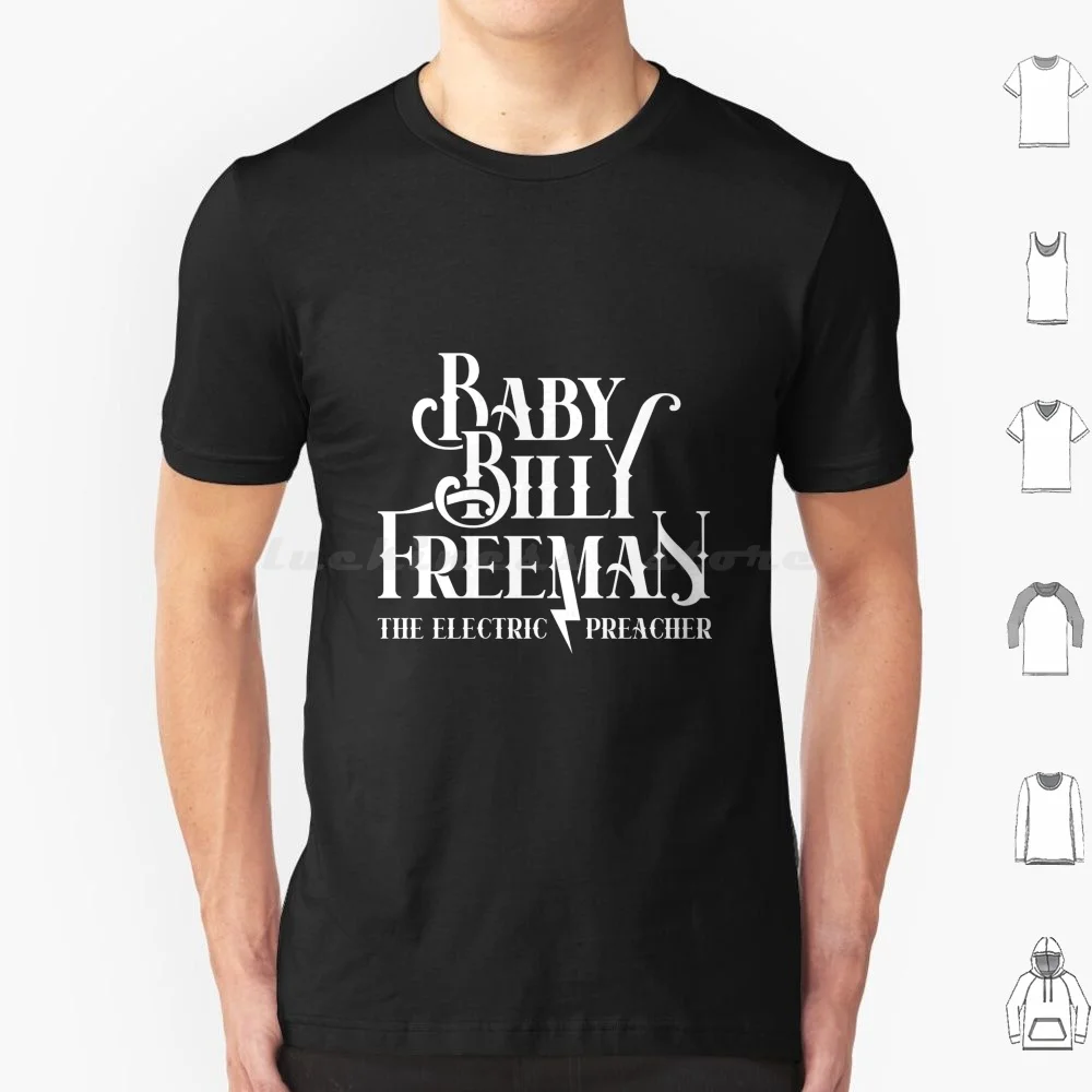 Baby Billy Freeman T Shirt 6Xl Cotton Cool Tee Baby Billy Freeman Uncle Baby Billy Gemstones Righteous Walton Goggins