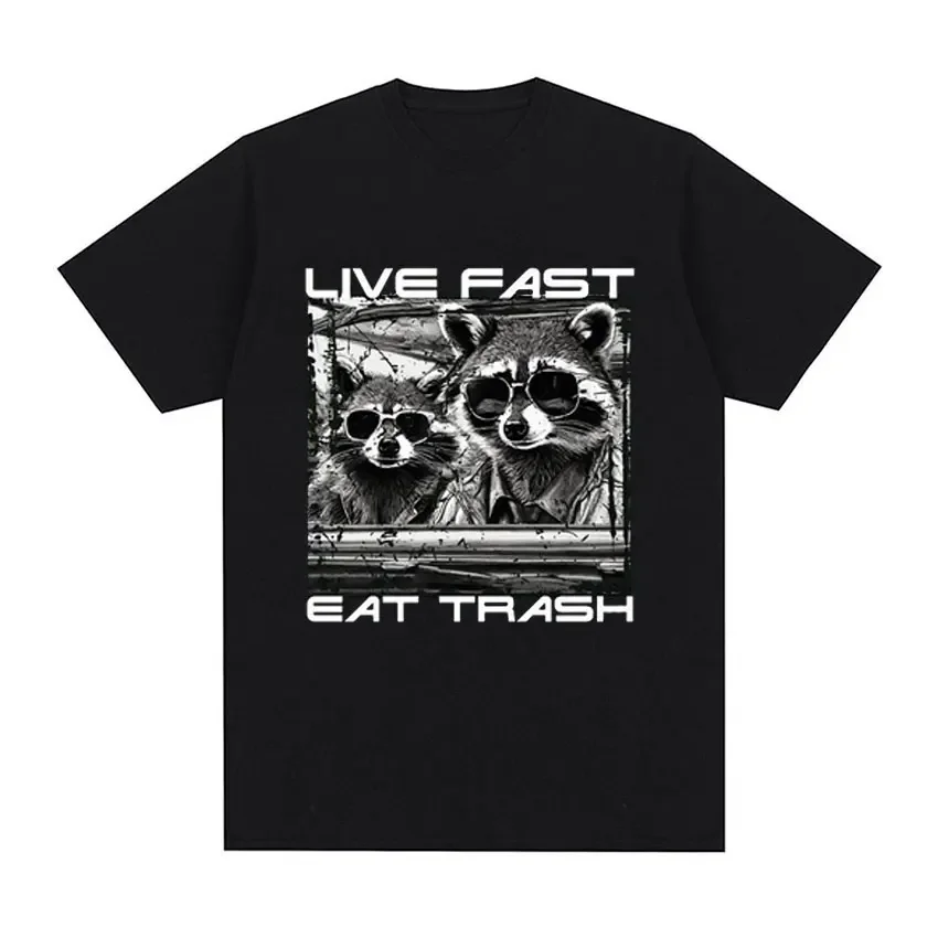 Funny Raccoon Live Fast Eat Trash Retro Graphic T Shirts Men's Cool Fashion Clothing T-shirt Casual Cozy Cotton Oversized TShirt