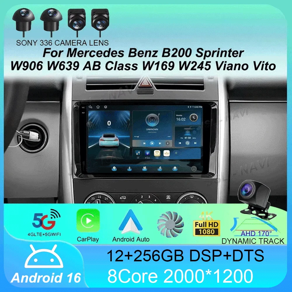 

Android 16 Car Radio for Mercedes Benz B200 Sprinter W906 W639 AB Class W169 W245 Viano Vito Multimedia Player 2 Din Stereo DSP