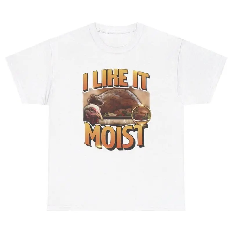 

Футболка I Like It Moist, забавная футболка с юмором для взрослых на День Благодарения