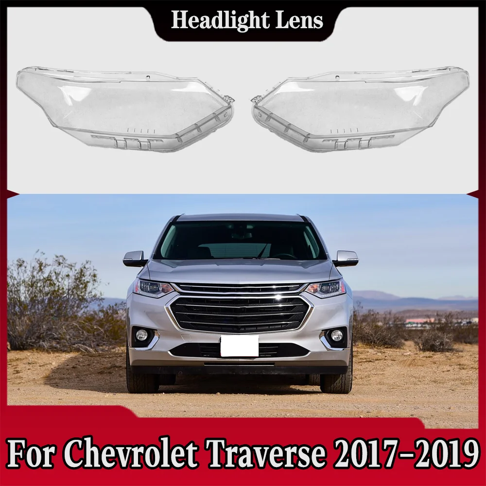 

Для Chevrolet Traverse 2017 2018 2019, автомобильные аксессуары, крышка фары, прозрачный абажур, корпус лампы, стекло