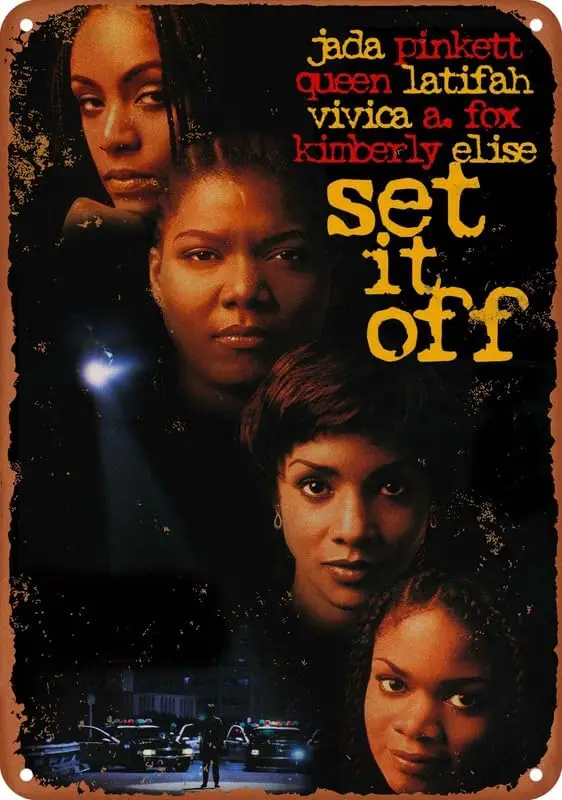 Set It Off Movie Poster Vintage Metal Tin Sign Aluminum Sign Art Wall Decor 12 X 8 Inch Bedroom Kitchen Cafe Pub Plaque