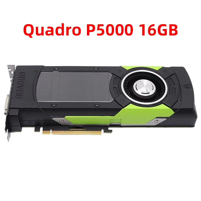 

1PCS Original For NVIDIA Quadro P5000 16GB Professional Graphics Card 4K Video Editing 3D Modeling Video Card