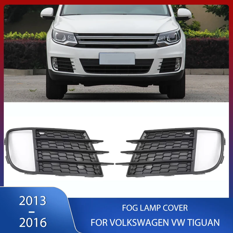 

Car Front Bumper Fog Light Cover Grille Fog Lamp Shell Frame Housing For Volkswagen VW Tiguan 2013-2016 5ND853665B 5ND853666B