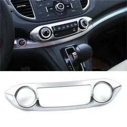 For 2012-2016 Honda CRV 2013 2014 2015 CR-V Matte Chrome Center Control Air Conditioning Switch Panel Cover Trim Car Styling