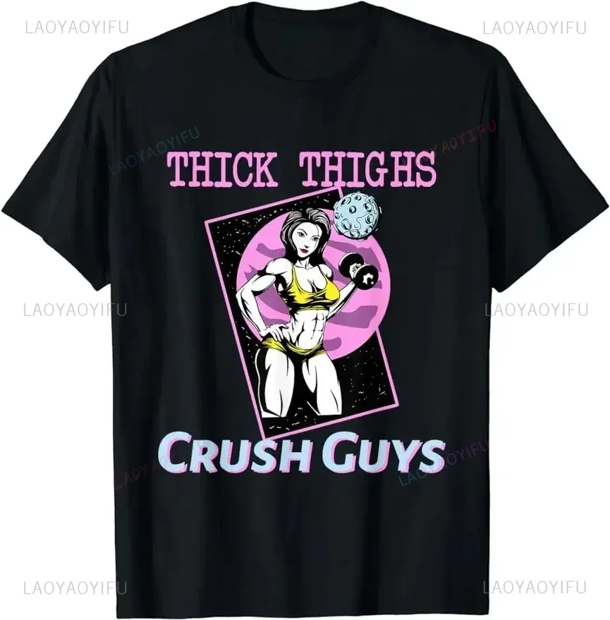 Thick thighs Crush Guys Fun Gym Bodybuilding Chunky Legs Rolled Men's and Women's Short-sleeved T-shirt