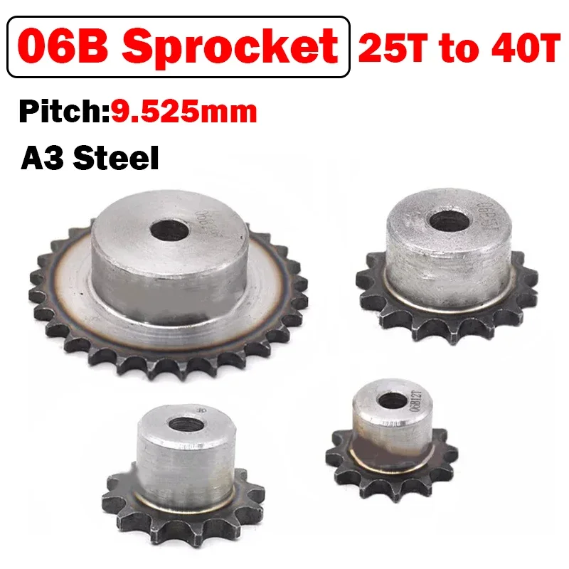 

1PCS 06B Chain Drive Sprocket 25 Teeth to 40 Teeth Pitch 9.525mm Sprocket Wheel A3 Steel Using For 06B Roller Chain