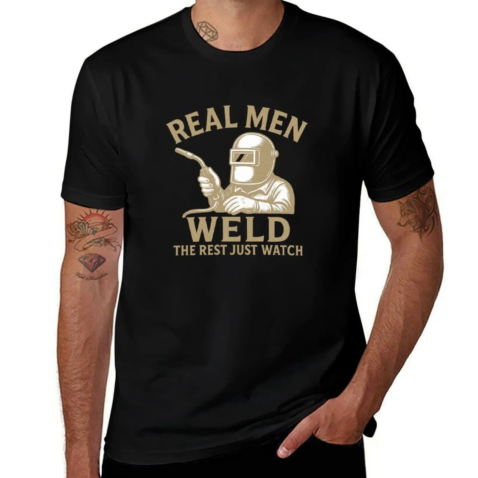 

Real Men Weld The Rest Just Watch automotive welder T-Shirt customs design your own plus sizes vintage sweat shirts, men