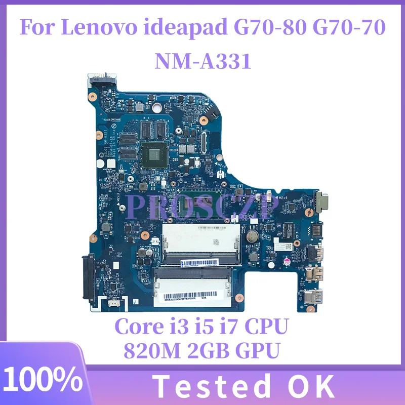 Placa base NM-A331 AILG1 para Lenovo ideapad G70-80 G70-70 placa base para ordenador portátil con Core i3 i5 i7 CPU 820M 2GB GPU DDR3L 100% trabajo
