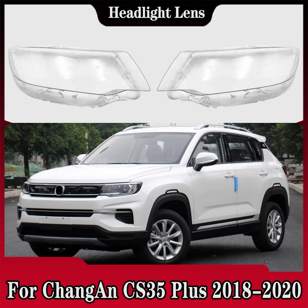 For ChangAn CS35 Plus 2018 2019 2020 Transparent Headlight Cover Headlamp Shell Clear Lens Plexiglass Replace Original Lampshade